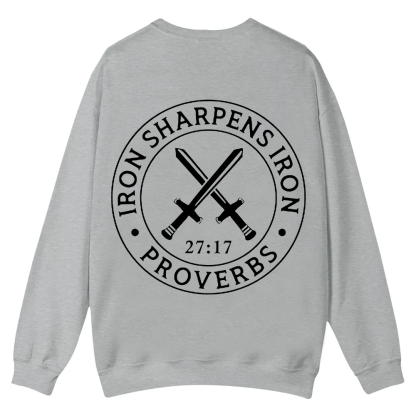 Iron Sharpens Iron PRVOERBS 27:17 Christian Casual Crewneck Sweatshirt wearishow