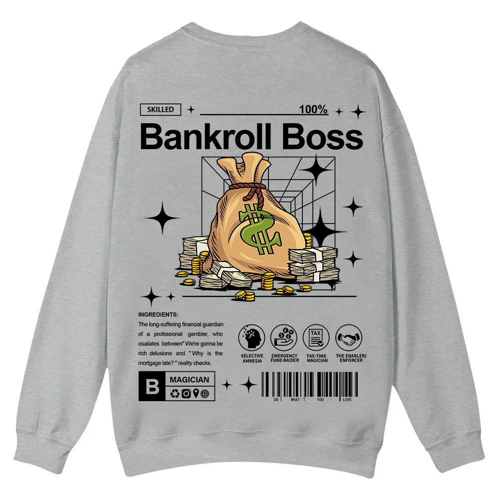 Bankroll Boss Casual Crewneck Sweatshirt wearishow