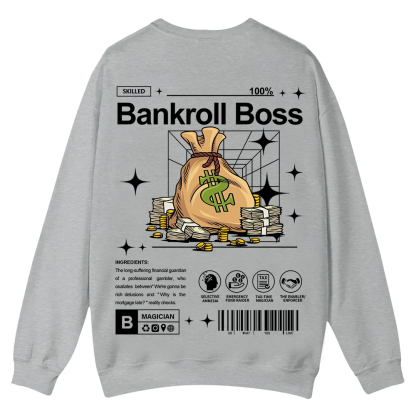 Bankroll Boss Casual Crewneck Sweatshirt wearishow