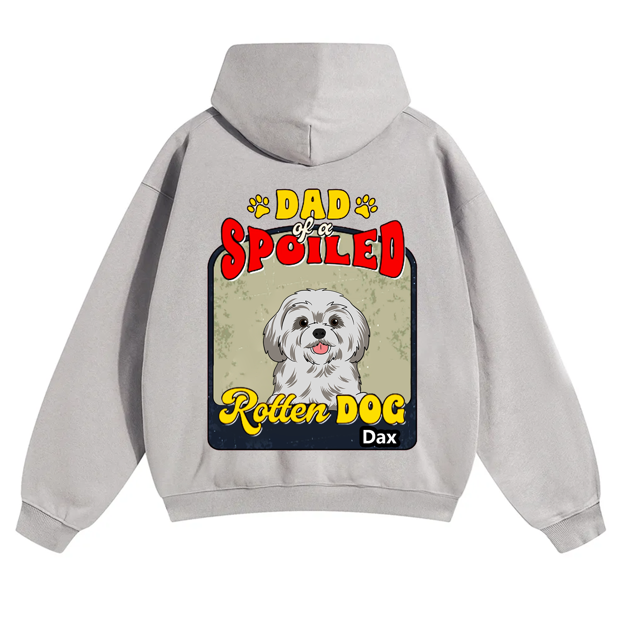 Spoiled Rotten Dog Named - Personalized Custom Unisex Hoodie