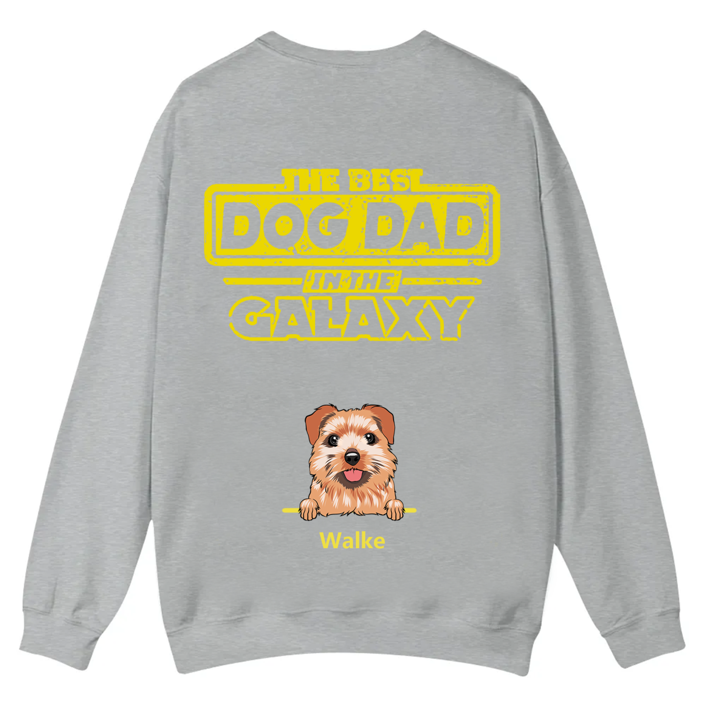 The Best Dog Dad In The Galaxy - Personalized Custom Unisex Casual Crewneck Sweatshirt