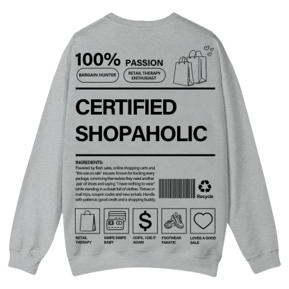 Certified Shopaholic Casual Crewneck Sweatshirt wearishow