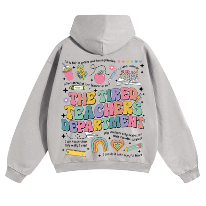 Tired Teachers Department Unisex Solid Color Hoodie wearishow