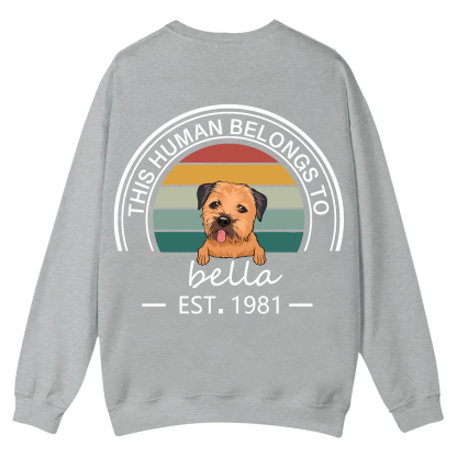 This Human Belongs To - Personalized Custom Unisex Casual Crewneck Sweatshirt