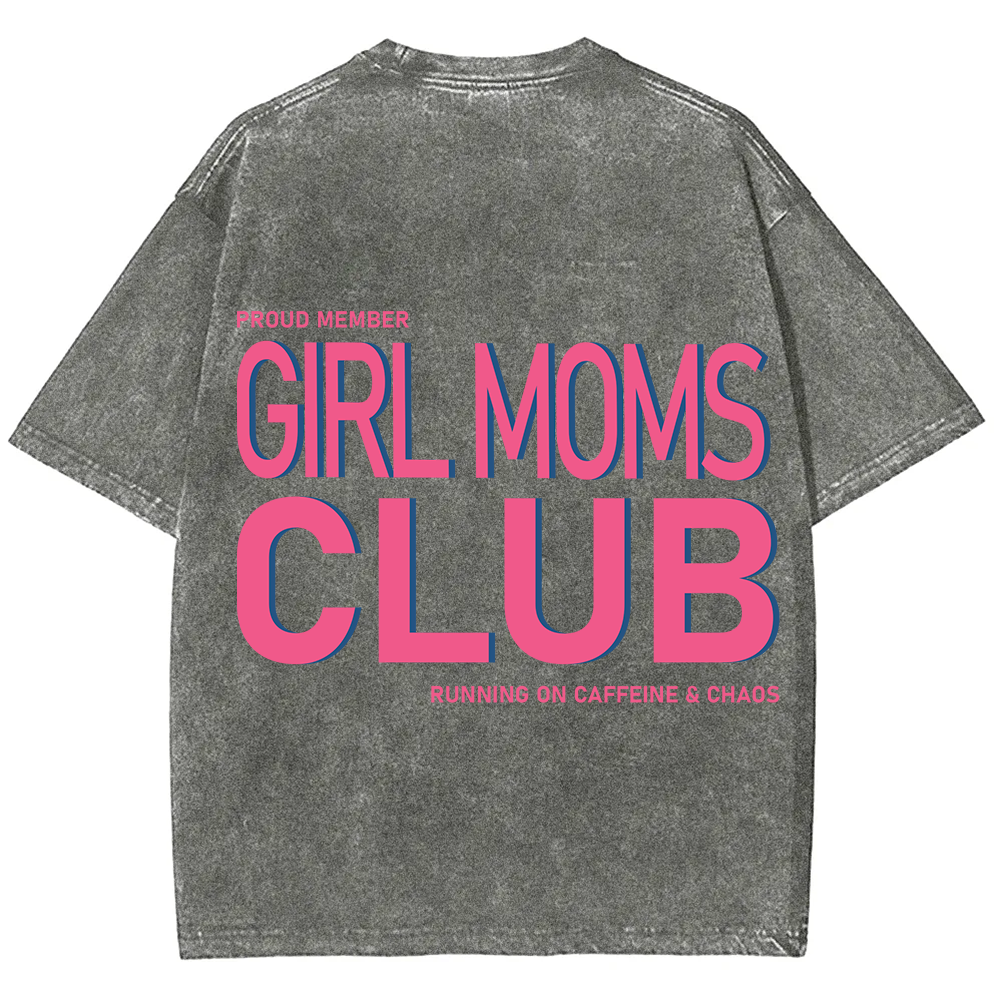 Girl Moms Club Unisex Fit Washed T-Shirt?