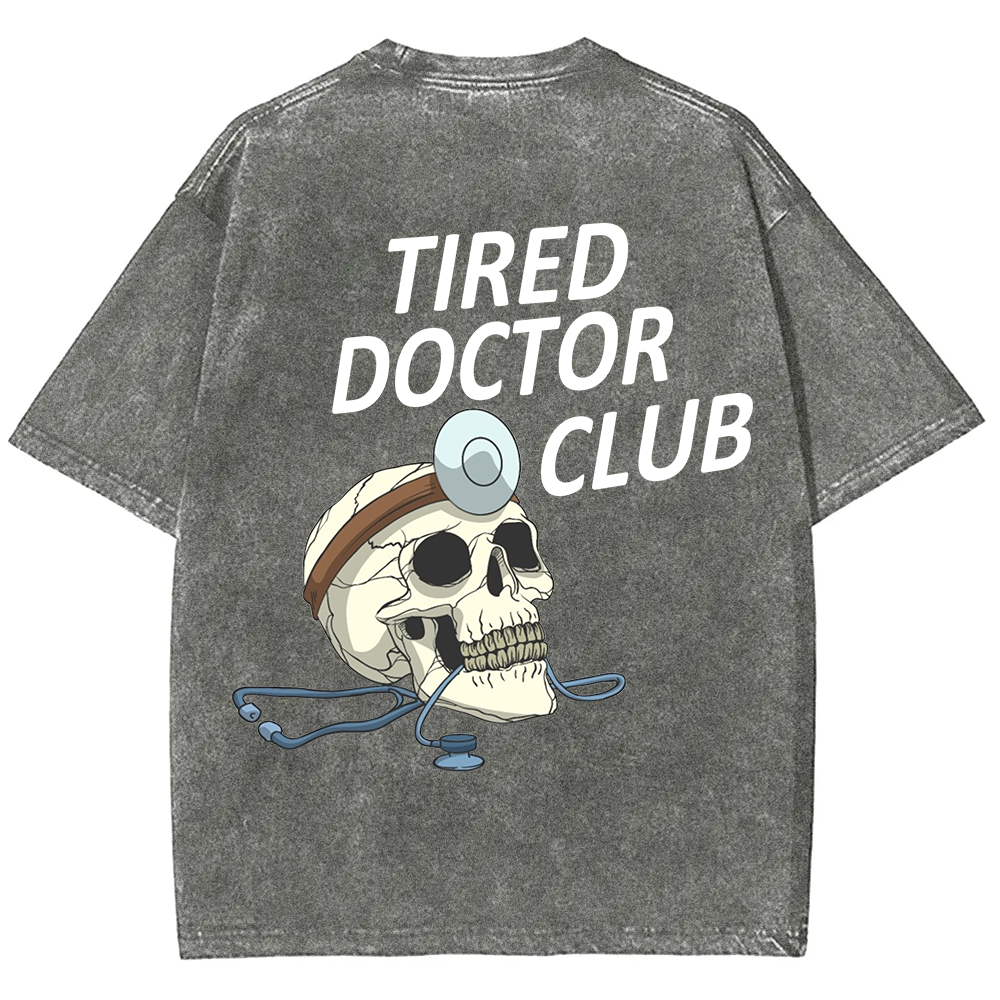 Tired Doctor Club Unisex Fit Washed T-Shirt