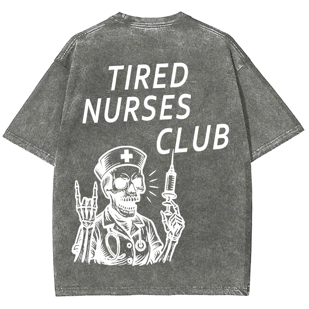 Tired Nurses Club Unisex Fit Washed T-Shirt