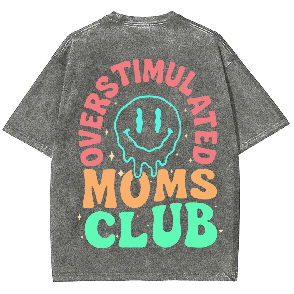 Overstimulated Moms Club Unisex Washed T-Shirt