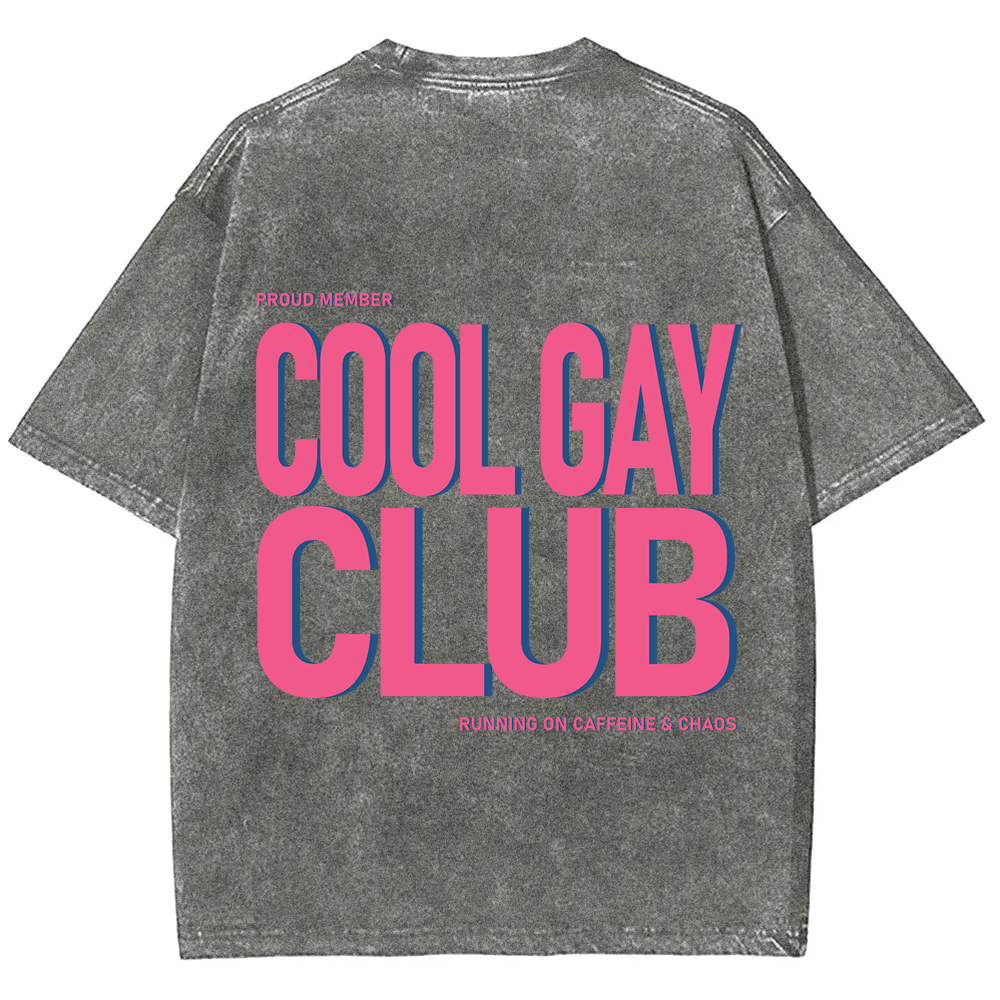 Cool Gay Club Unisex Fit Washed T-Shirt