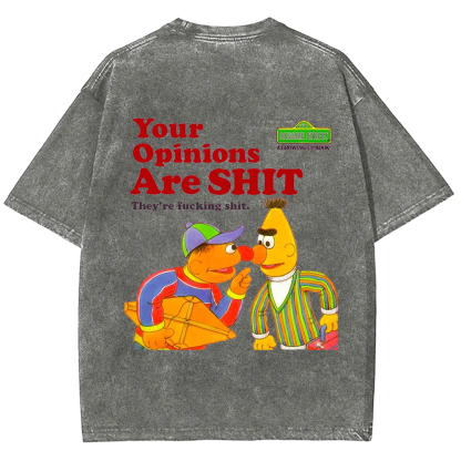 Sesame Street Your Opinions Are SHIT Casual Printed t-Shirt