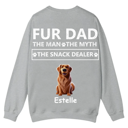 Fur Dad The Man The Myth The Snack Dealer - Personalized Custom Unisex Casual Crewneck Sweatshirt