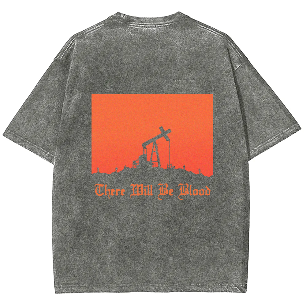 Unisex Vintage Washed  There will be blood， western movie t-Shirt