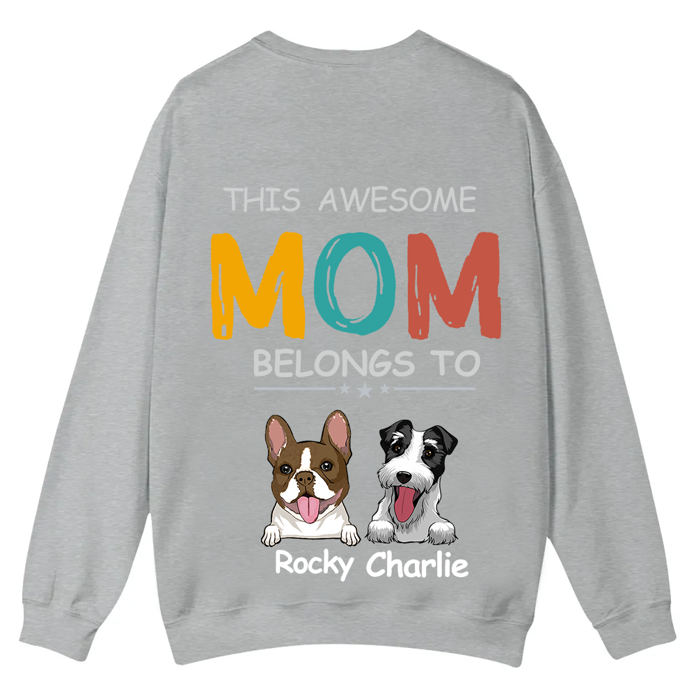 This Awesome Mom/Dad Belongs To - Personalized Custom Unisex Casual Crewneck Sweatshirt