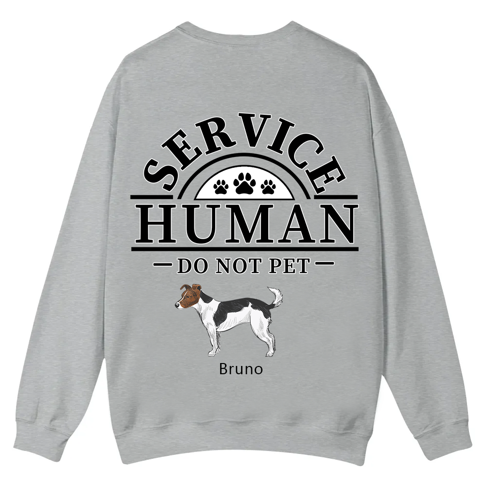 Service Human, Do Not Pet 2 - Personalized Custom Unisex Casual Crewneck Sweatshirt wearishow