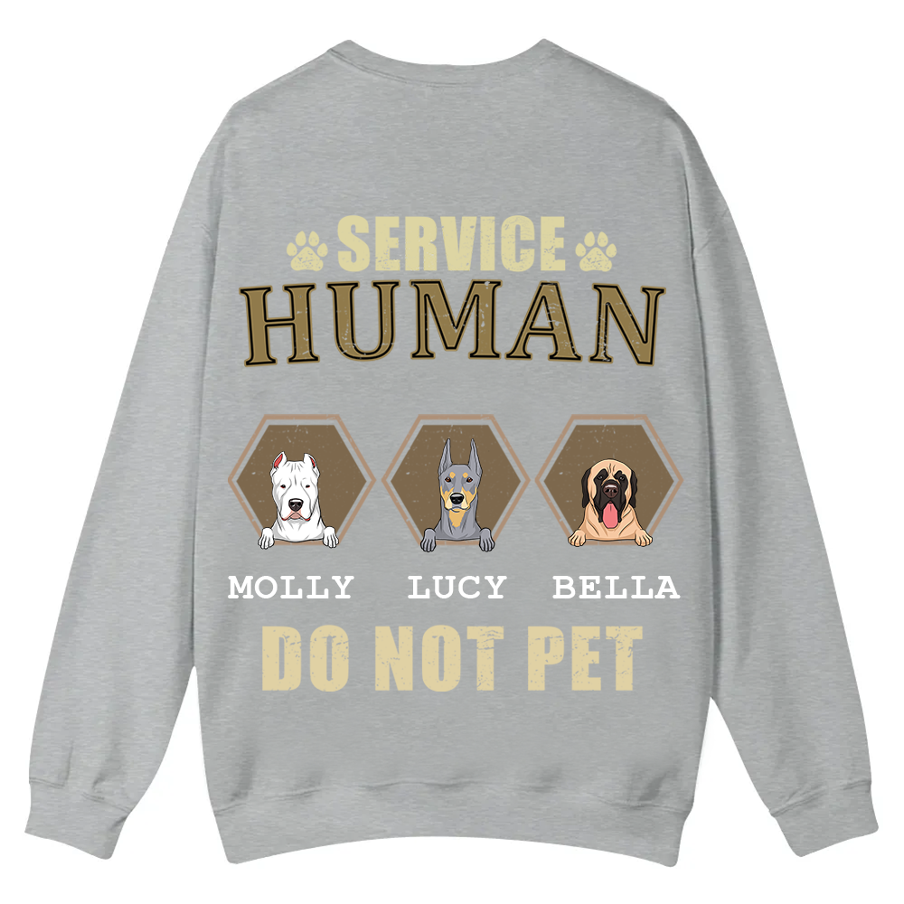 Service Human, Do Not Pet 4 - Personalized Custom Unisex Casual Crewneck Sweatshirt wearishow