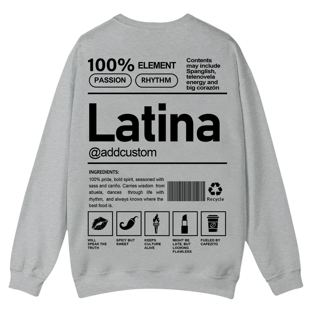 Latina Addcustom Unisex Fit  Casual Crewneck Sweatshirt wearishow