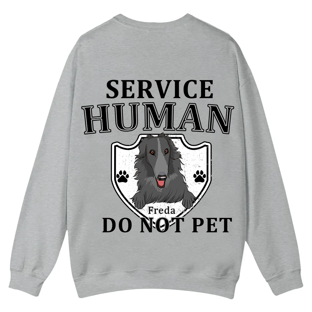 Service Human, Do Not Pet 10 - Personalized Custom Unisex Casual Crewneck Sweatshirt wearishow