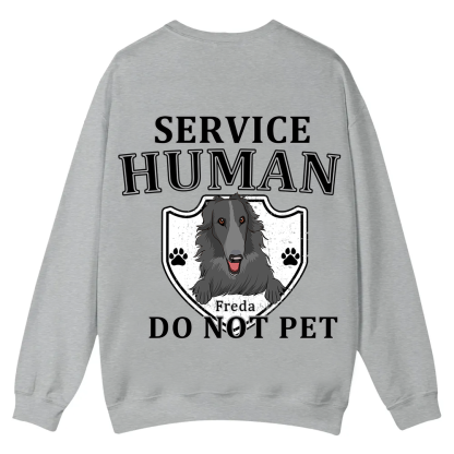 Service Human, Do Not Pet 10 - Personalized Custom Unisex Casual Crewneck Sweatshirt wearishow