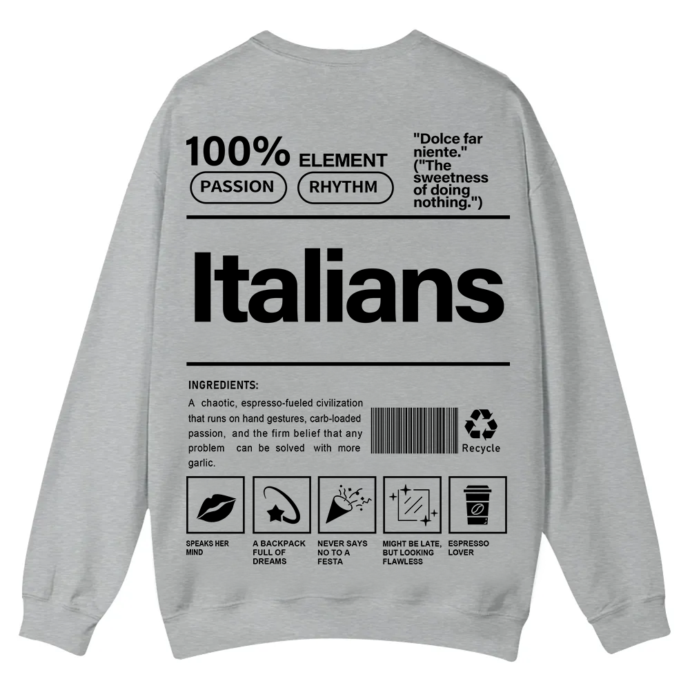 Italians Unisex Fit  Casual Crewneck Sweatshirt wearishow