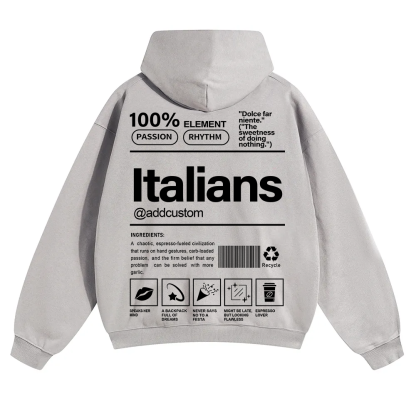 Italians Addcustom Unisex Fit Color Hoodie wearishow