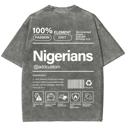 Nigerians Addcustom Unisex Fit  Washed T-Shirt
