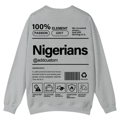 Nigerians Addcustom Unisex Fit  Casual Crewneck Sweatshirt wearishow