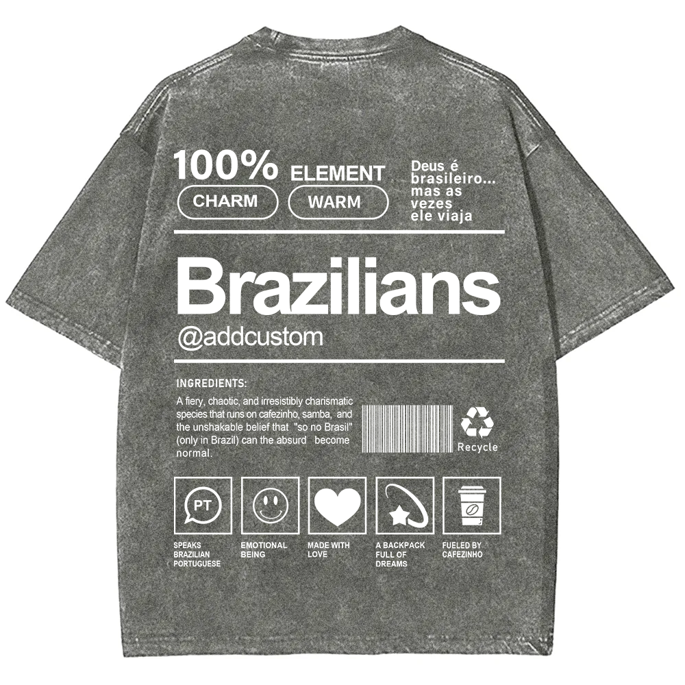 Brazilians Addcustom Unisex Fit  Washed T-Shirt