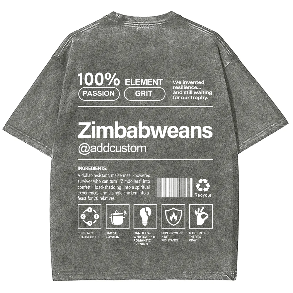 Zimbabweans Addcustom Unisex Fit  Washed T-Shirt