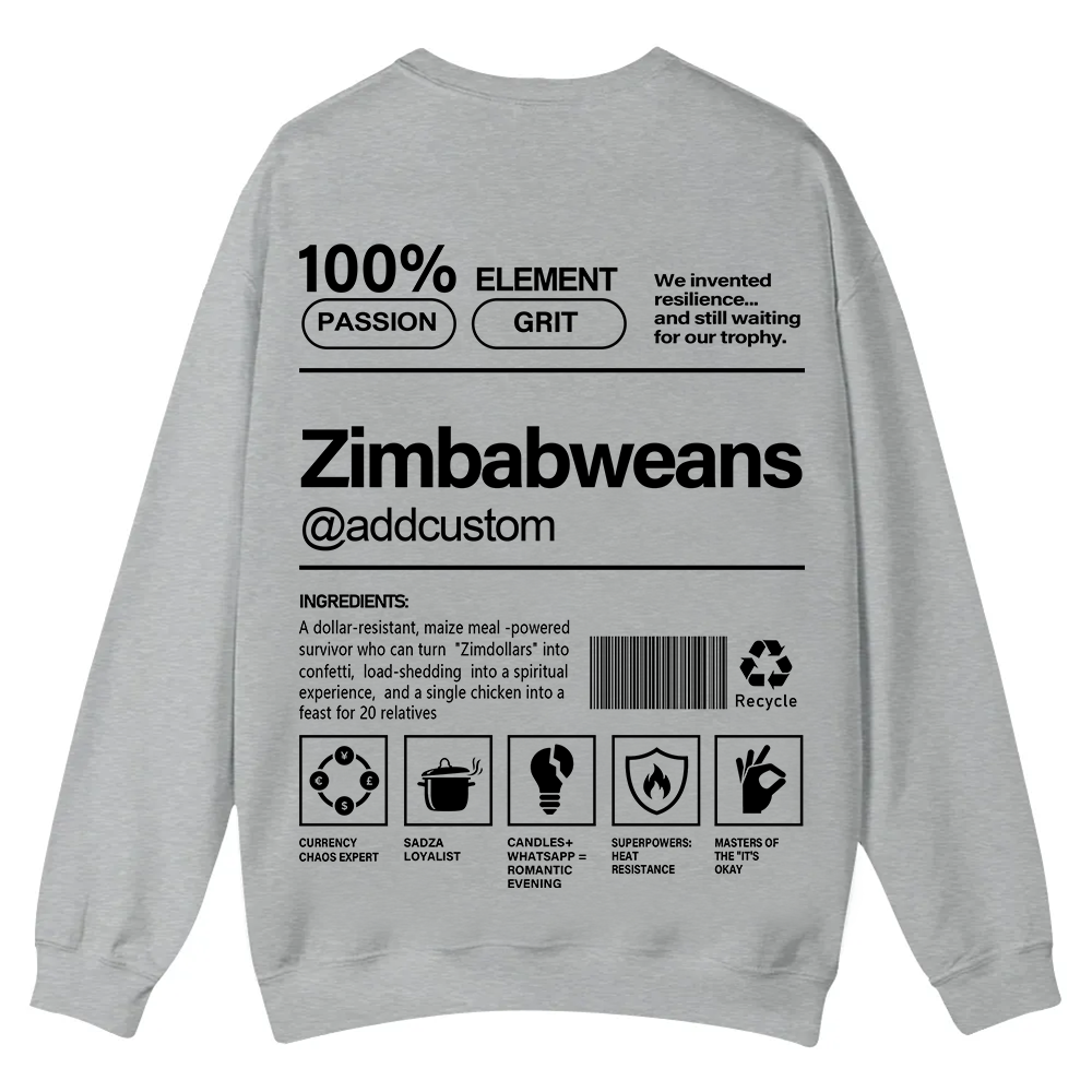 Zimbabweans Addcustom Unisex Fit  Casual Crewneck Sweatshirt wearishow