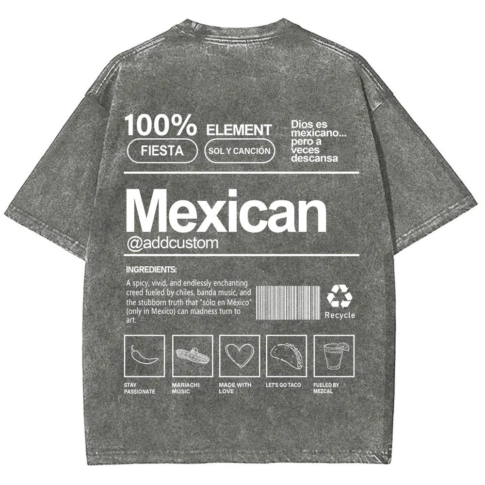 Mexican Addcustom Unisex Fit  Washed T-Shirt