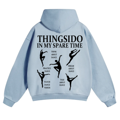 Thingsido In My Spare Time Unisex Solid Color Hoodie wearishow