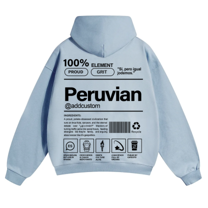 Peruvian Addcustom Unisex Fit Color Hoodie wearishow