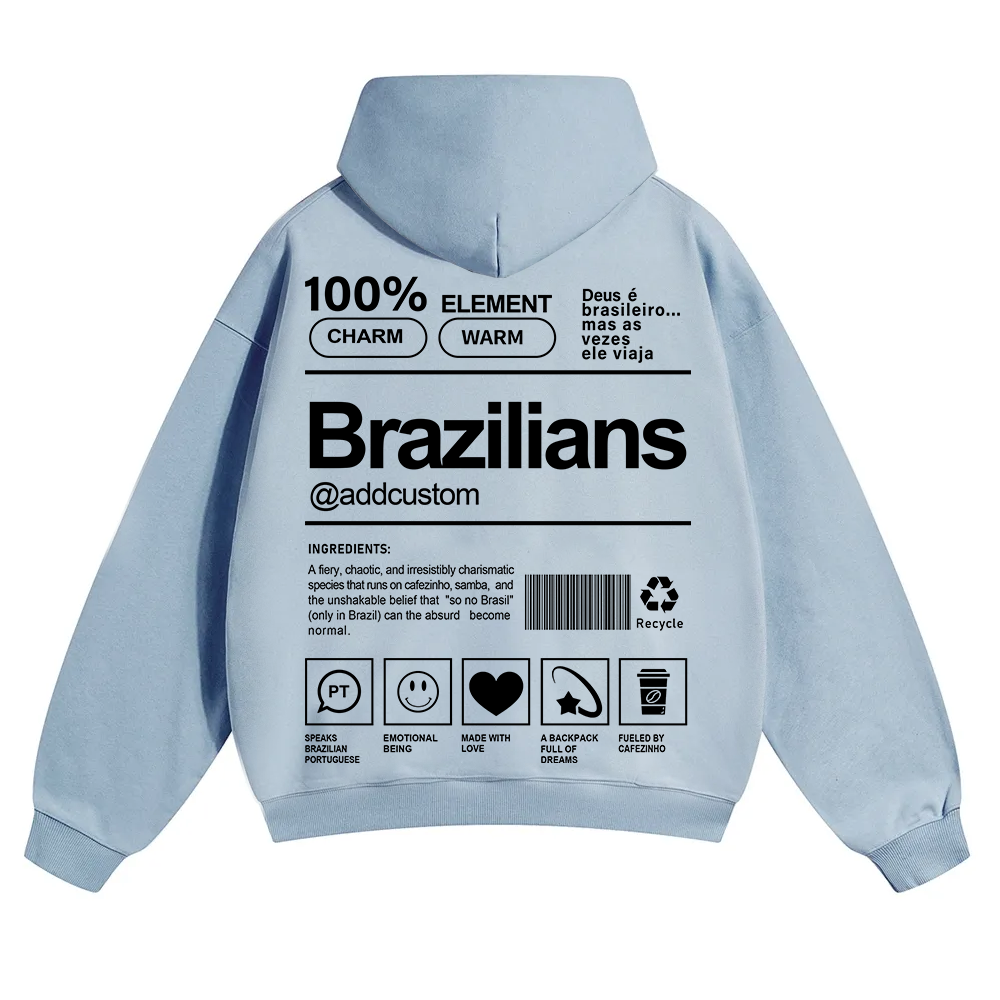 Brazilians Addcustom Unisex Fit Color Hoodie wearishow