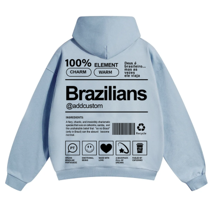 Brazilians Addcustom Unisex Fit Color Hoodie wearishow