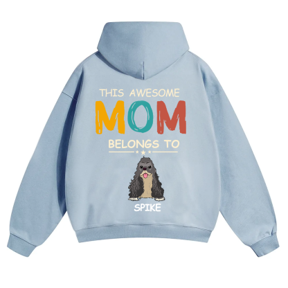 This Awesome Mom/Dad Belongs To - Personalized Custom Unisex Hoodie