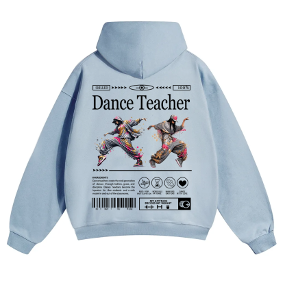 Dance Teacher Unisex Solid Color Hoodie wearishow