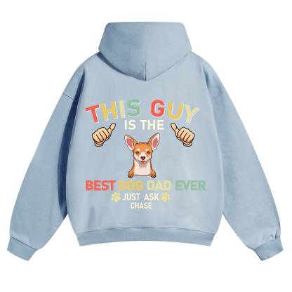 This Guy Is The Best Dog Dad Ever - Personalized Custom Unisex Soild Color Hoodies wearishow