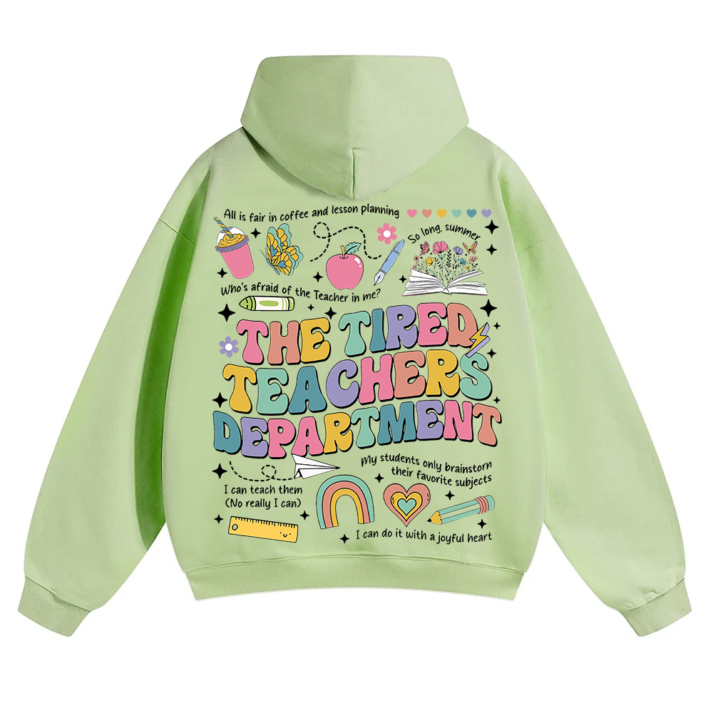 Tired Teachers Department Unisex Solid Color Hoodie wearishow