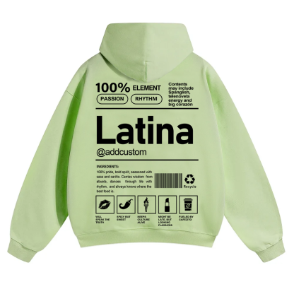 Latina Addcustom Unisex Fit Color Hoodie wearishow