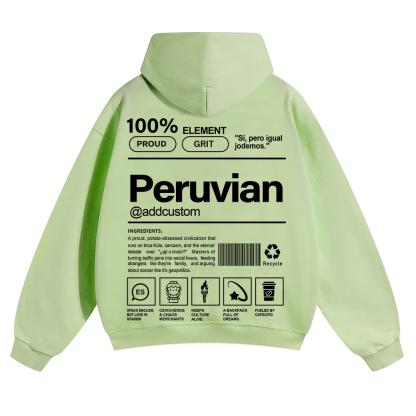 Peruvian Addcustom Unisex Fit Color Hoodie wearishow
