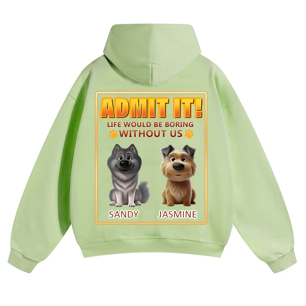 Life Would Be Boring Without Me - Personalized Custom Unisex Soild Color Hoodies wearishow