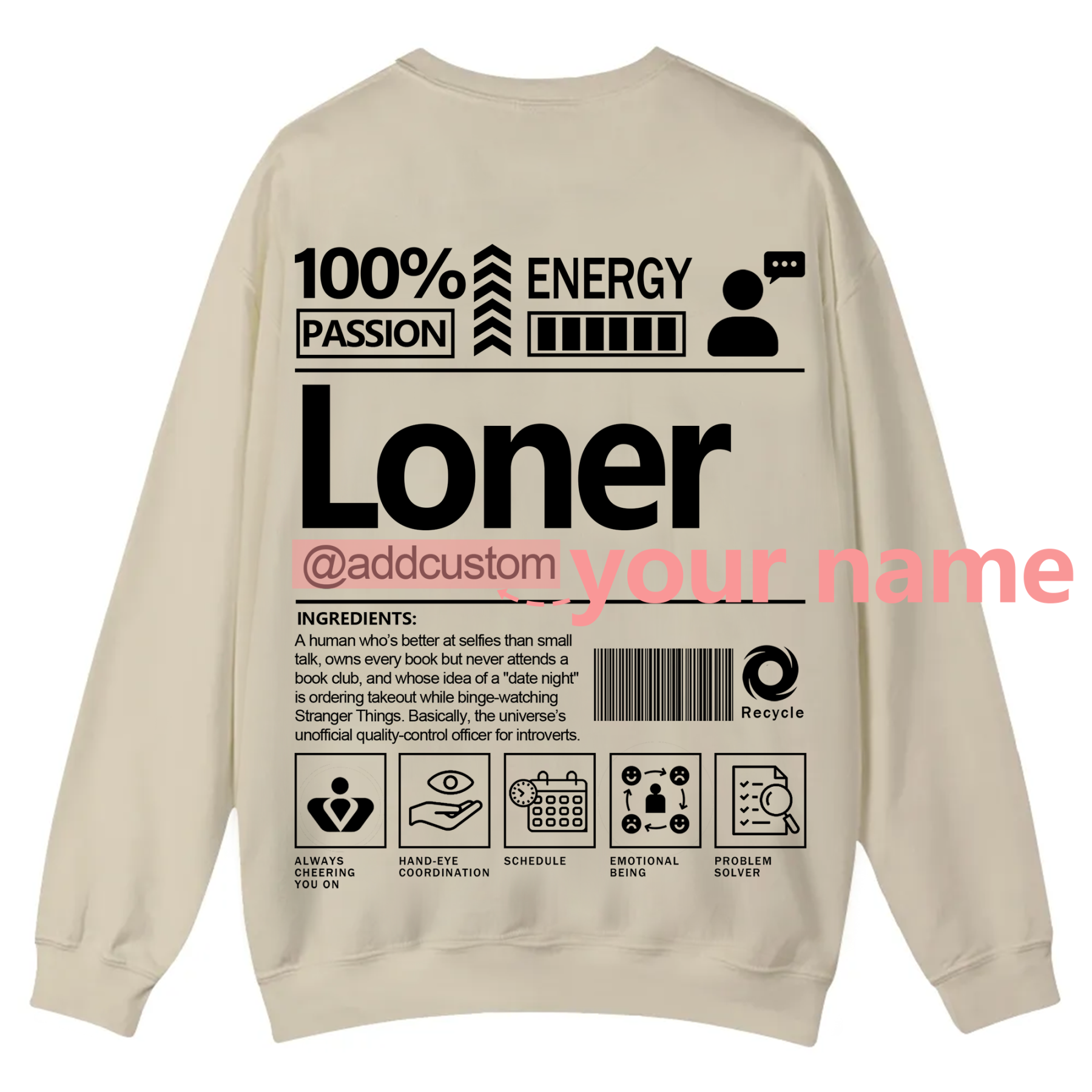 Loner  Addcustom Unisex Fit Casual Crewneck Sweatshirt