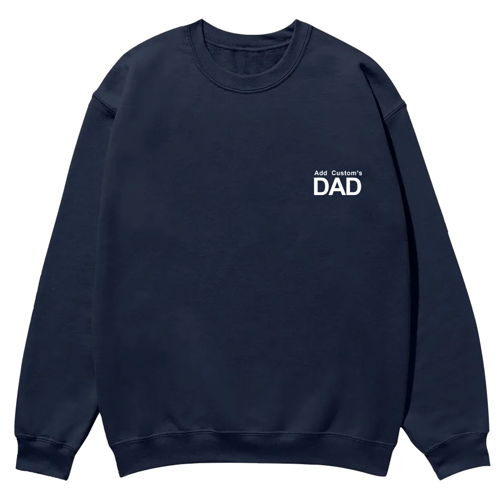 DAD Custom Casual Crewneck Sweatshirt wearishow