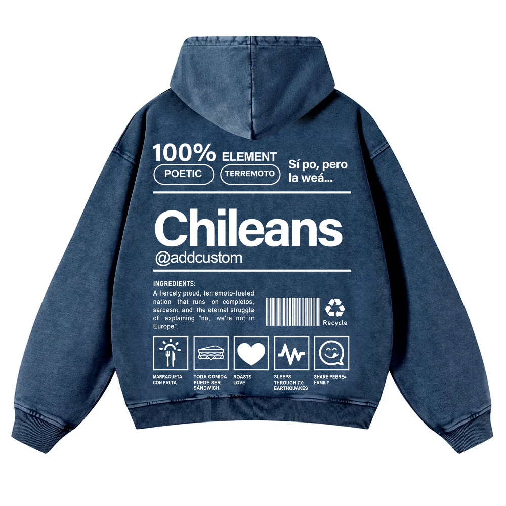 Chileans Addcustom Unisex Fit  Washed Hoodie wearishow