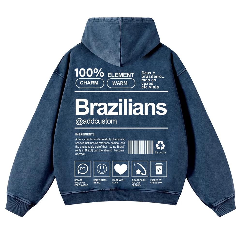 Brazilians Addcustom Unisex Fit  Washed Hoodie wearishow