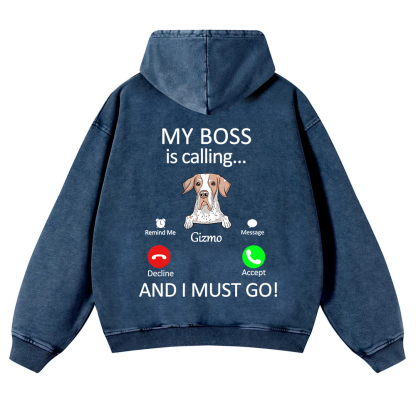 Dog Boss Calling - Personalized Custom Unisex Washed Hoodie wearishow