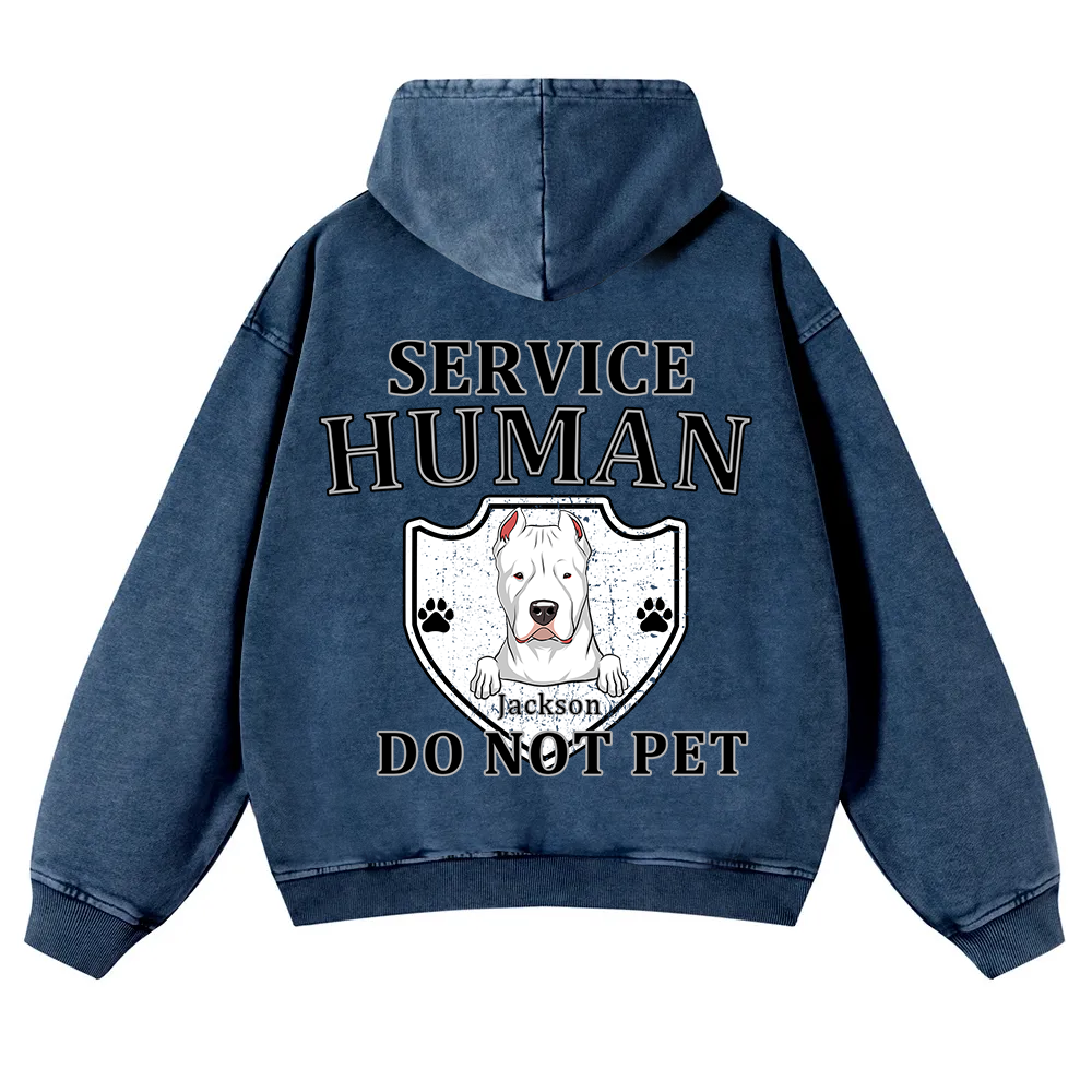 Service Human, Do Not Pet 10- Personalized Custom Unisex Washed Hoodie wearishow