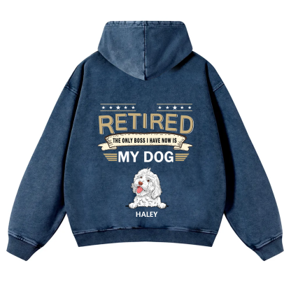 The Only Boss I Have - Personalized Custom Unisex Washed Hoodie