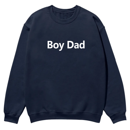 Boy Dad Casual Crewneck Sweatshirt wearishow