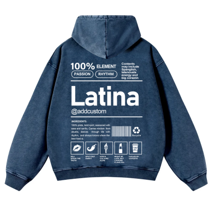 Latina Addcustom Unisex Fit  Washed Hoodie wearishow